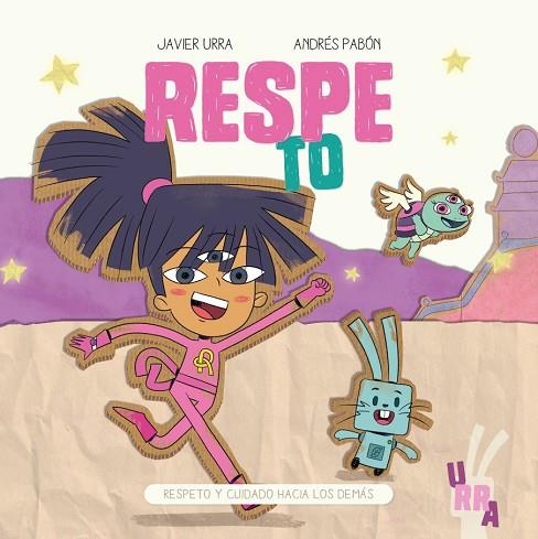 RESPE-TO | 9788426731982 | URRA, JAVIER/PABÓN, ANDRÉS | Llibres Parcir | Llibreria Parcir | Llibreria online de Manresa | Comprar llibres en català i castellà online