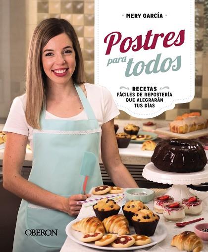 POSTRES PARA TODOS | 9788441548848 | GARCÍA BUTRÓN, Mª DEL CARMEN | Llibres Parcir | Llibreria Parcir | Llibreria online de Manresa | Comprar llibres en català i castellà online