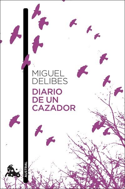 DIARIO DE UN CAZADOR | 9788423356126 | DELIBES, MIGUEL | Llibres Parcir | Librería Parcir | Librería online de Manresa | Comprar libros en catalán y castellano online
