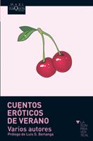 CUENTOS EROTICOS DE VERANO | 9788483835654 | Llibres Parcir | Librería Parcir | Librería online de Manresa | Comprar libros en catalán y castellano online