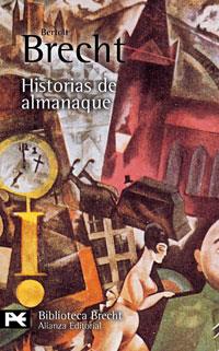 HISTORIAS DE ALMANAQUE | 9788420673202 | BRECHT BERTOLT | Llibres Parcir | Librería Parcir | Librería online de Manresa | Comprar libros en catalán y castellano online
