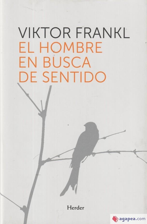 EL HOMBRE EN BUSCA DEL SENTIDO | 9788425439896 | FRANKL, VIKTOR | Llibres Parcir | Librería Parcir | Librería online de Manresa | Comprar libros en catalán y castellano online