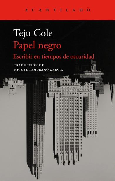 PAPEL NEGRO | 9788419958570 | COLE, TEJU | Llibres Parcir | Librería Parcir | Librería online de Manresa | Comprar libros en catalán y castellano online