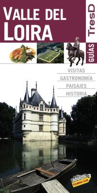 GUIA 3D VALLE DEL LOIRA | 9788499350356 | Llibres Parcir | Llibreria Parcir | Llibreria online de Manresa | Comprar llibres en català i castellà online