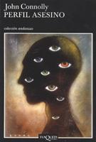 PERFIL ASESINO tusquets andanzas | 9788483103005 | JOHN CONNOLLY | Llibres Parcir | Librería Parcir | Librería online de Manresa | Comprar libros en catalán y castellano online