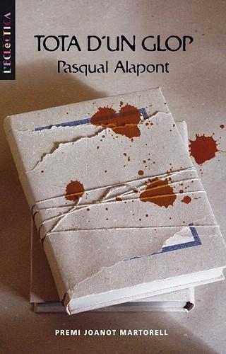 TOTA D'UN GLOP | 9788476607404 | ALAPONT | Llibres Parcir | Librería Parcir | Librería online de Manresa | Comprar libros en catalán y castellano online