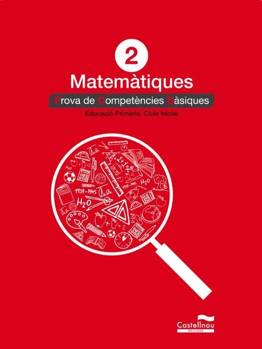 MATEMÀTIQUES 2N. PROVA DE COMPETÈNCIES BÀSIQUES | 9788498049565 | VARIOS AUTORES | Llibres Parcir | Llibreria Parcir | Llibreria online de Manresa | Comprar llibres en català i castellà online