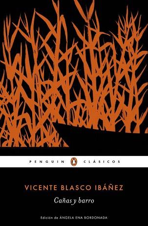 CAÑAS Y BARRO | 9788491050391 | BLASCO IBÁÑEZ,VICENTE | Llibres Parcir | Llibreria Parcir | Llibreria online de Manresa | Comprar llibres en català i castellà online