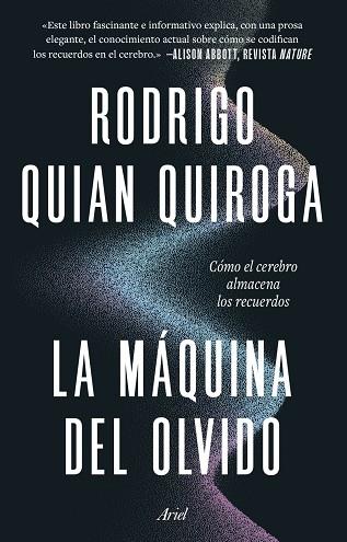 LA MÁQUINA DEL OLVIDO | 9788434440098 | QUIAN QUIROGA, RODRIGO | Llibres Parcir | Llibreria Parcir | Llibreria online de Manresa | Comprar llibres en català i castellà online