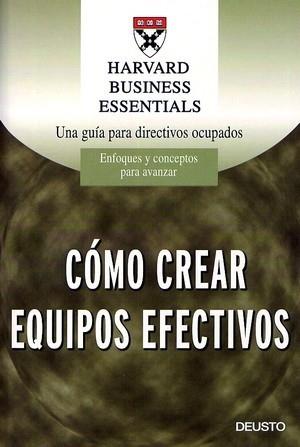 COMO CREAR EQUIPOS EFECTIVOS | 9788423422371 | Llibres Parcir | Llibreria Parcir | Llibreria online de Manresa | Comprar llibres en català i castellà online