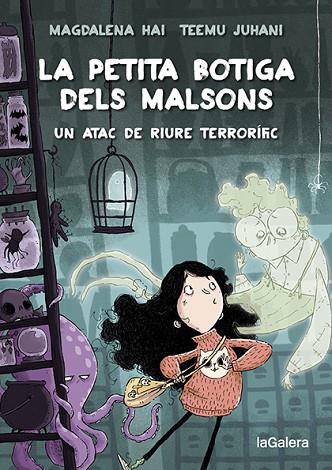 LA PETITA BOTIGA DELS MALSONS 1. UN ATAC DE RIURE TERRORÍFIC | 9788424671990 | HAI, MAGDALENA | Llibres Parcir | Librería Parcir | Librería online de Manresa | Comprar libros en catalán y castellano online