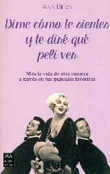 DIME COMO TE SIENTES Y TE DIRE QUE PELI VER | 9788415256939 | RIERA,ANA | Llibres Parcir | Librería Parcir | Librería online de Manresa | Comprar libros en catalán y castellano online