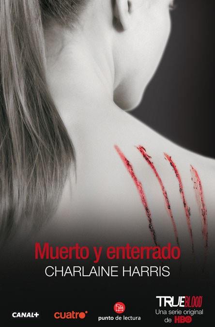 MUERTO Y ENTERRADO BOLSILLO | 9788466319409 | CHARLAINE HARRIS | Llibres Parcir | Librería Parcir | Librería online de Manresa | Comprar libros en catalán y castellano online