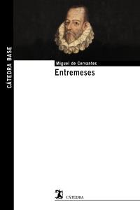 Entremeses | 9788437629889 | Cervantes, Miguel de | Llibres Parcir | Librería Parcir | Librería online de Manresa | Comprar libros en catalán y castellano online