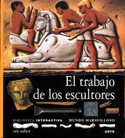TRABAJO DE LOS ESCULTORES | 9788434842106 | Llibres Parcir | Librería Parcir | Librería online de Manresa | Comprar libros en catalán y castellano online