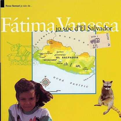 FATIMA VANESSA JO SOC D'EL SALVADOR | 9788495988102 | Llibres Parcir | Librería Parcir | Librería online de Manresa | Comprar libros en catalán y castellano online