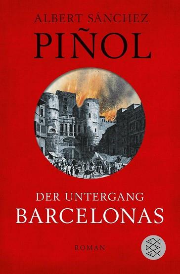 DER UNTERGANG BARCELONAS | 9783596197736 | SANCHEZ PIÑOL A | Llibres Parcir | Librería Parcir | Librería online de Manresa | Comprar libros en catalán y castellano online