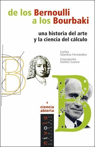 DE LOS BERNOULLI A LOS BOURBAKI | 9788495599704 | SANCHEZ | Llibres Parcir | Librería Parcir | Librería online de Manresa | Comprar libros en catalán y castellano online