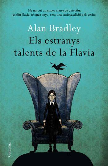 ELS ESTRANYS TALENTS DE LA FLAVIA | 9788466411080 | ALAN BRADLEY | Llibres Parcir | Llibreria Parcir | Llibreria online de Manresa | Comprar llibres en català i castellà online
