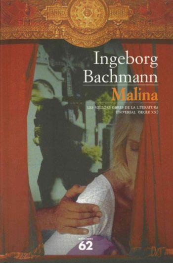 MALINA | 9788429751543 | BACHMANN | Llibres Parcir | Librería Parcir | Librería online de Manresa | Comprar libros en catalán y castellano online