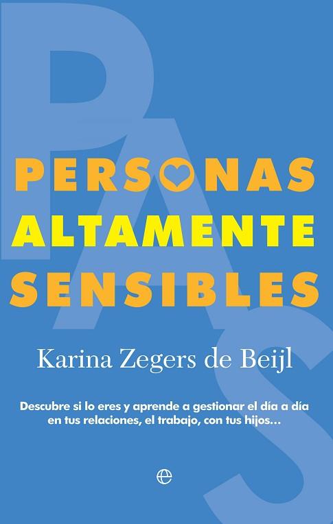 PERSONAS ALTAMENTE SENSIBLES | 9788490607817 | ZEGERS DE BEIJL, KARINA | Llibres Parcir | Llibreria Parcir | Llibreria online de Manresa | Comprar llibres en català i castellà online