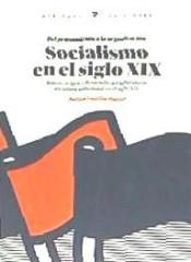 SOCIALISMO EN EL SIGLO XIX (DEL PENSAMIENTO A LA ORGANIZACIÓN) | 9788416674022 | VADILLO MUÑOZ, JULIÁN | Llibres Parcir | Librería Parcir | Librería online de Manresa | Comprar libros en catalán y castellano online