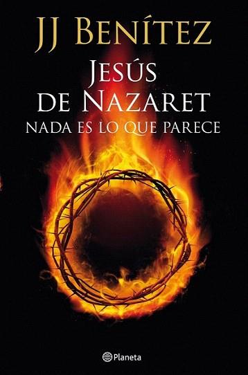 Jesús de Nazaret: Nada es lo que parece | 9788408013921 | J. J. Benítez | Llibres Parcir | Llibreria Parcir | Llibreria online de Manresa | Comprar llibres en català i castellà online