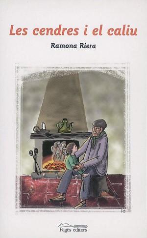 LES CENDRES I EL CALIU | 9788497791601 | RIERA RAMONA | Llibres Parcir | Llibreria Parcir | Llibreria online de Manresa | Comprar llibres en català i castellà online