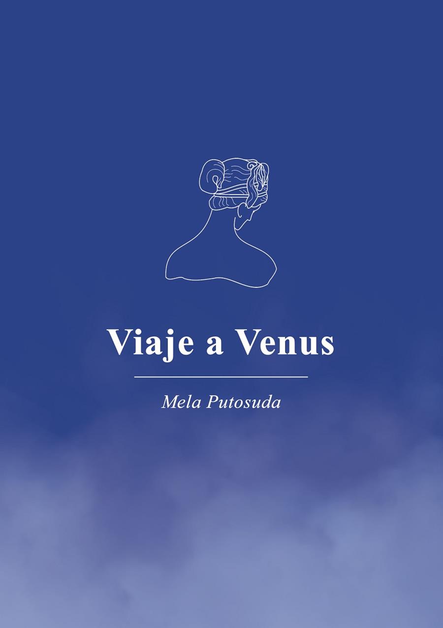 VIAJE A VENUS | 9788412208573 | PUTOSUDA, MELA | Llibres Parcir | Librería Parcir | Librería online de Manresa | Comprar libros en catalán y castellano online