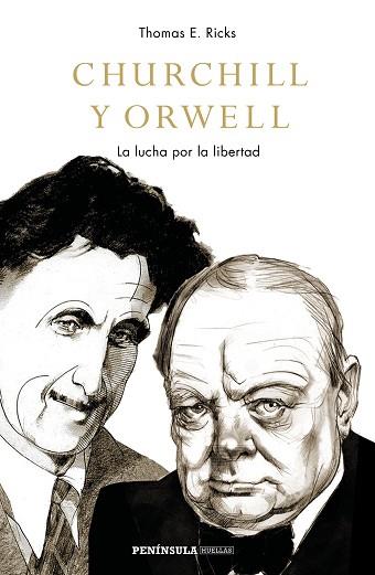 CHURCHILL Y ORWELL | 9788499427201 | RICKS, THOMAS E. | Llibres Parcir | Librería Parcir | Librería online de Manresa | Comprar libros en catalán y castellano online
