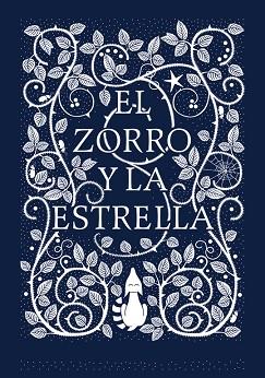EL ZORRO Y LA ESTRELLA | 9788416588183 | BICKFORD-SMITH, CORALIE | Llibres Parcir | Librería Parcir | Librería online de Manresa | Comprar libros en catalán y castellano online