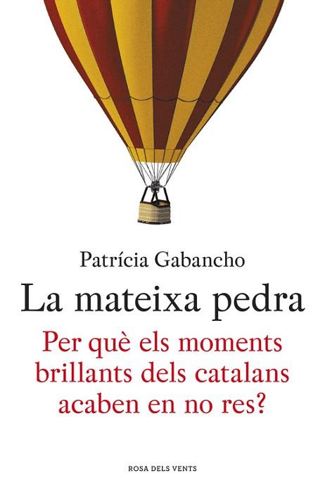 LA MATEIXA PEDRA | 9788415961864 | GABANCHO,PATRÍCIA | Llibres Parcir | Librería Parcir | Librería online de Manresa | Comprar libros en catalán y castellano online