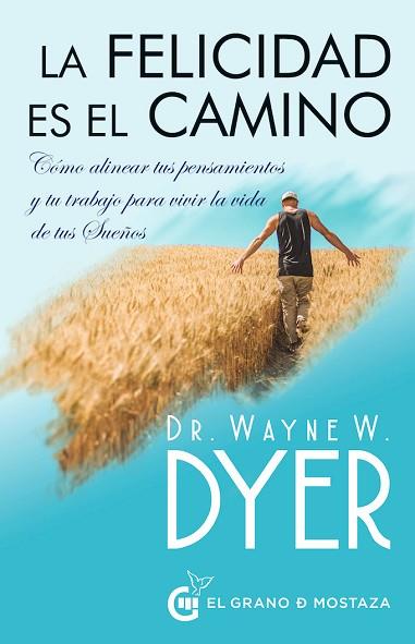 LA FELICIDAD ES EL CAMINO | 9788412072433 | MIGUEL IRIBARREN | Llibres Parcir | Librería Parcir | Librería online de Manresa | Comprar libros en catalán y castellano online
