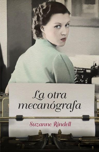 LA OTRA MECANÓGRAFA | 9788426421319 | RINDELL,SUZANNE | Llibres Parcir | Llibreria Parcir | Llibreria online de Manresa | Comprar llibres en català i castellà online