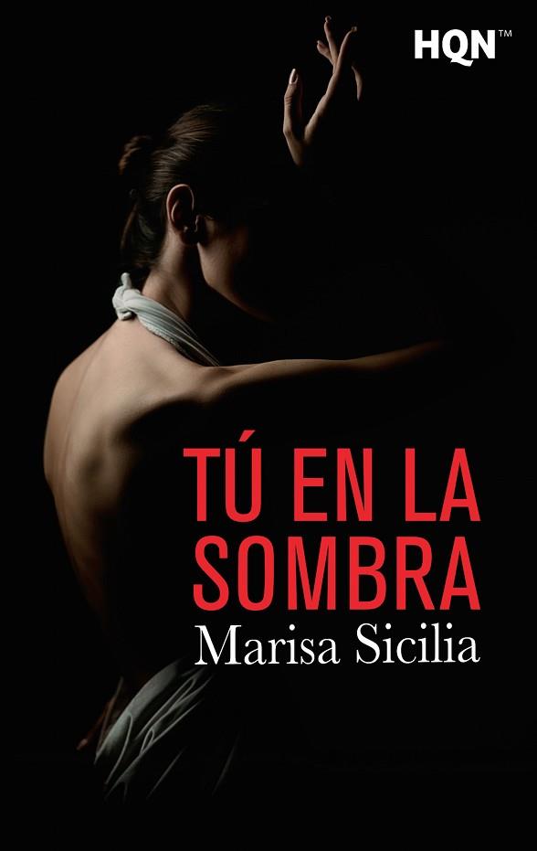 TÚ EN LA SOMBRA | 9788468787503 | SICILIA, MARISA | Llibres Parcir | Librería Parcir | Librería online de Manresa | Comprar libros en catalán y castellano online
