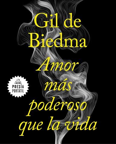 AMOR MÁS PODEROSO QUE LA VIDA | 9788439735663 | GIL DE BIEDMA, JAIME | Llibres Parcir | Librería Parcir | Librería online de Manresa | Comprar libros en catalán y castellano online