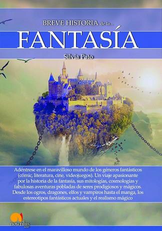 BREVE HISTORIA DE LA FANTASÍA | 9788413050201 | PATO RICO, SILVIA | Llibres Parcir | Librería Parcir | Librería online de Manresa | Comprar libros en catalán y castellano online