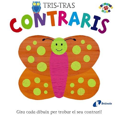 TRIS-TRAS. CONTRARIS | 9788499065557 | POITIER, ANTON | Llibres Parcir | Llibreria Parcir | Llibreria online de Manresa | Comprar llibres en català i castellà online