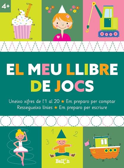EL MEU LLIBRE DE JOCS +4 | 9789403225371 | BALLON | Llibres Parcir | Librería Parcir | Librería online de Manresa | Comprar libros en catalán y castellano online