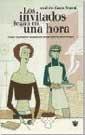 LOS INVITADOS LLEGAN EN UNA HORA | 9788479018252 | ZANA MURAT | Llibres Parcir | Librería Parcir | Librería online de Manresa | Comprar libros en catalán y castellano online