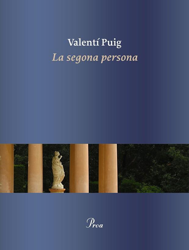 LA SEGONA PERSONA | 9788475888378 | PUIG MAS, VALENTÍ | Llibres Parcir | Llibreria Parcir | Llibreria online de Manresa | Comprar llibres en català i castellà online