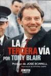 LA TERCERA VIA | 9788403595026 | TONY BLAIR | Llibres Parcir | Llibreria Parcir | Llibreria online de Manresa | Comprar llibres en català i castellà online