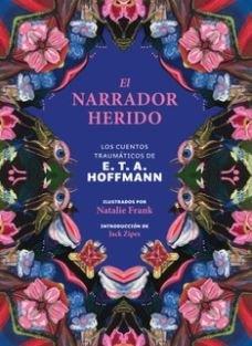 EL NARRADOR HERIDO | 9788446055778 | HOFFMANN, E.T.A. | Llibres Parcir | Llibreria Parcir | Llibreria online de Manresa | Comprar llibres en català i castellà online