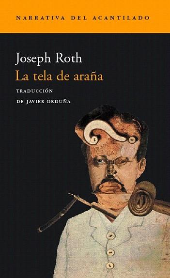 LA TELA DE ARAÐA | 9788495359605 | ROTH JOSEPH | Llibres Parcir | Librería Parcir | Librería online de Manresa | Comprar libros en catalán y castellano online