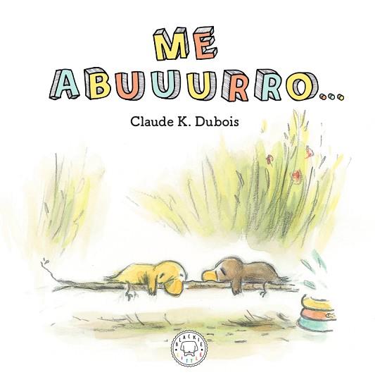 ME ABURRO | 9788417552633 | K. DUBOIS, CLAUDE | Llibres Parcir | Llibreria Parcir | Llibreria online de Manresa | Comprar llibres en català i castellà online