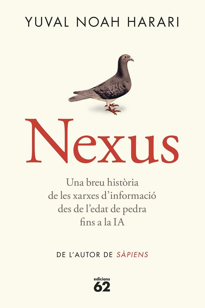NEXUS (RÚSTICA) | 9788429782769 | NOAH HARARI, YUVAL | Llibres Parcir | Llibreria Parcir | Llibreria online de Manresa | Comprar llibres en català i castellà online