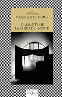 EL AMANTE DE LA CHINA DEL NORTE | 9788483105931 | MARGUERITE DURAS | Llibres Parcir | Llibreria Parcir | Llibreria online de Manresa | Comprar llibres en català i castellà online