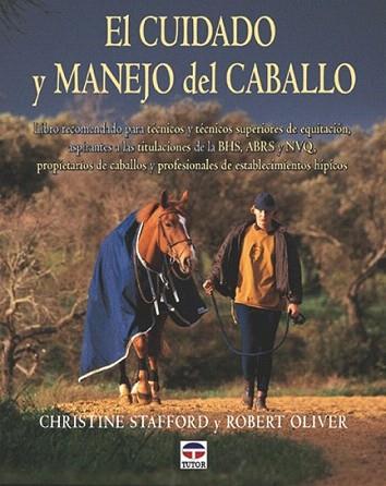 CUIDADO Y MANEJO DEL CABALLO | 9788479023454 | STAFFORD | Llibres Parcir | Llibreria Parcir | Llibreria online de Manresa | Comprar llibres en català i castellà online