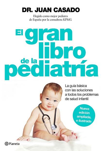 EL GRAN LIBRO DE LA PEDIATRÍA | 9788408150992 | DR. JUAN CASADO | Llibres Parcir | Librería Parcir | Librería online de Manresa | Comprar libros en catalán y castellano online