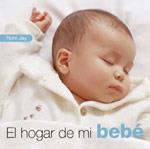 EL HOGAR DE MI BEBE | 9788475562933 | JAY | Llibres Parcir | Librería Parcir | Librería online de Manresa | Comprar libros en catalán y castellano online